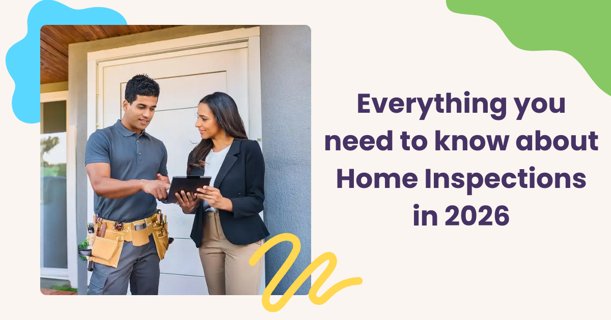 You are currently viewing 🏠 Everything you need to know about Home Inspections in 2026