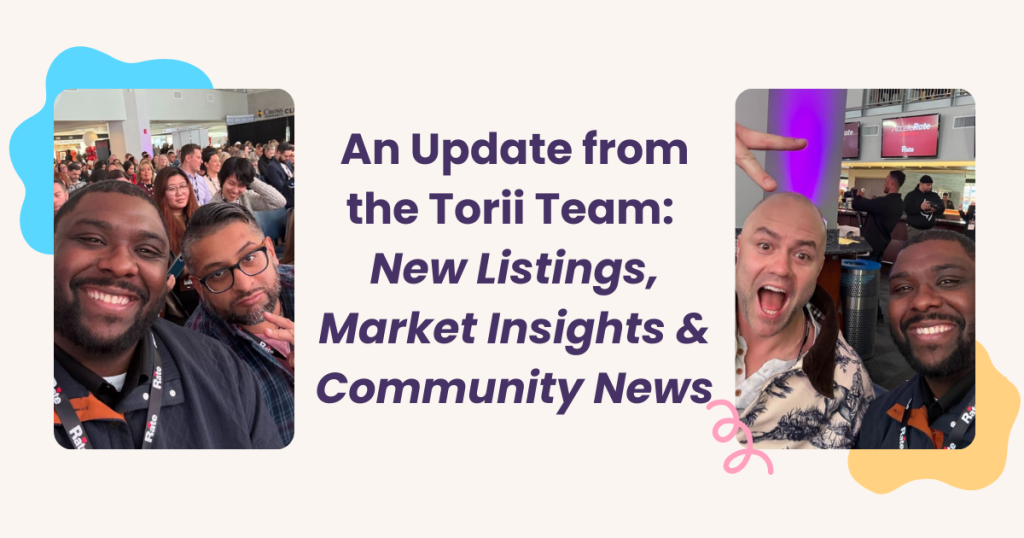 A Winter Update from the Torii Team: New Listings, Market Insights & Community News